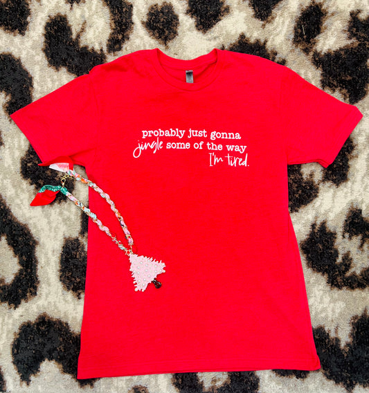 Jingle Some of the Way Tee