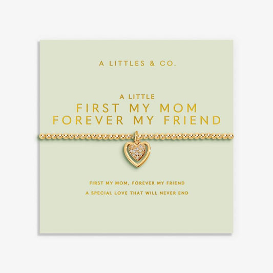 First My Mom, Forever My Friend