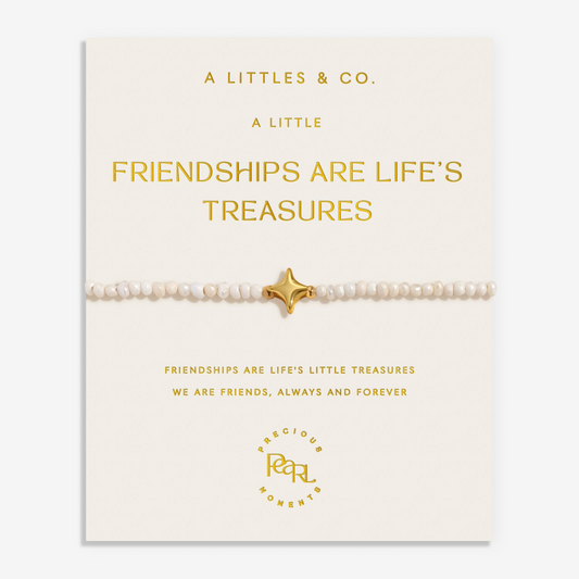 Friendships Are Life's Treasures