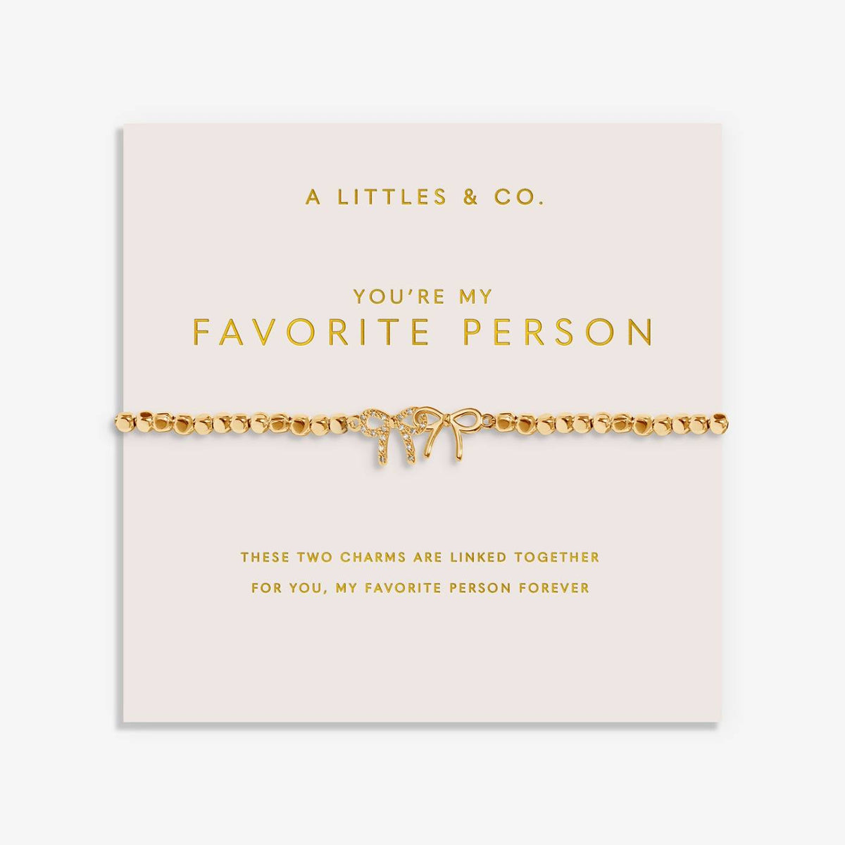 Forever Yours 'You're My Favorite Person' Bracelet